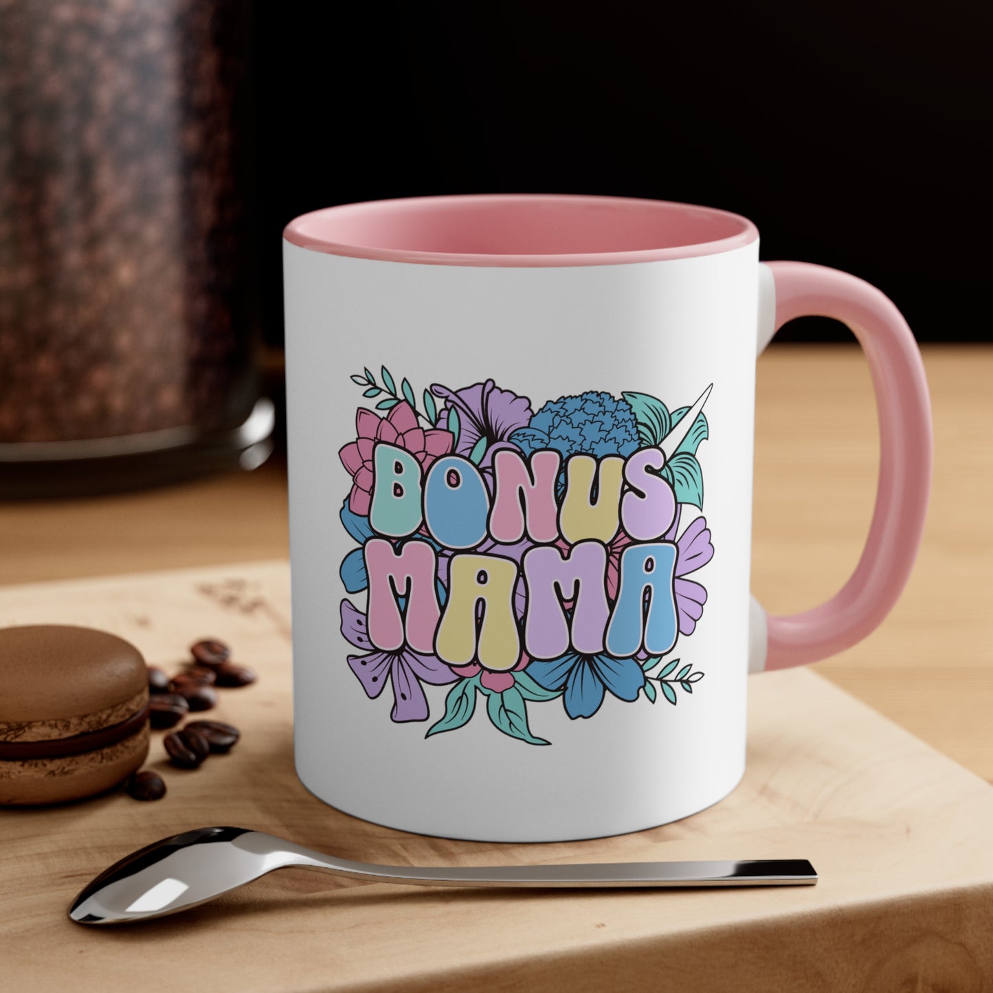 "Bonus Mama" Coffee Mug, 11oz (name customization for +$5)