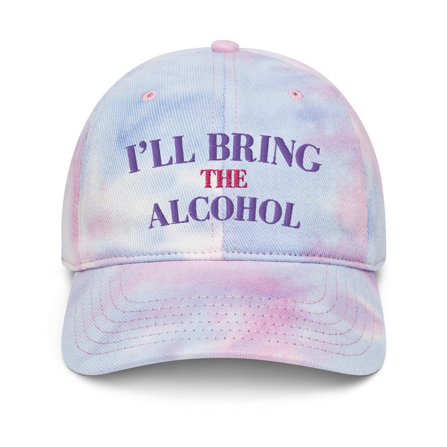 Girls Trip Tie dye hat - "I'll Bring the Alcohol"