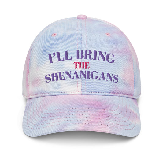 Girls Trip Tie dye hat ' I'll Bring the Shenanigans"