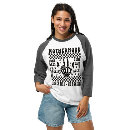 Motherhood Rockin - 3/4 sleeve raglan shirt