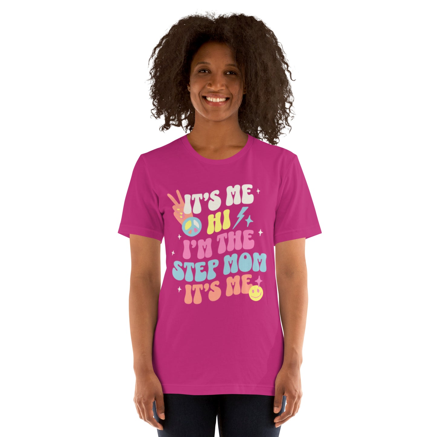 "I'm the Stepmom"  t-shirt