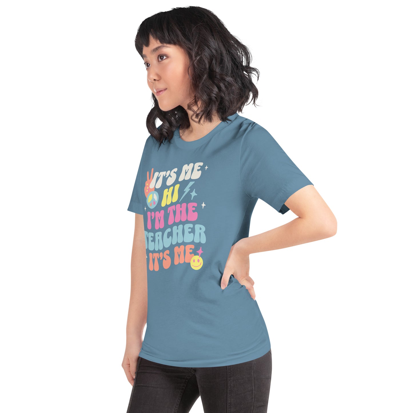 "It's Me- The Teacher" tshirt