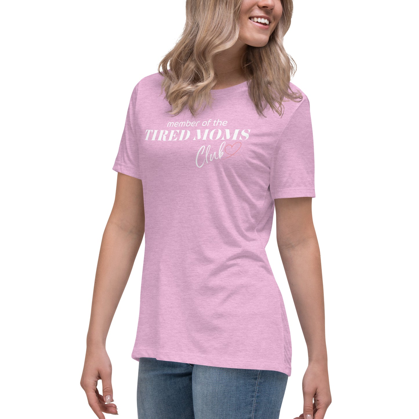 "Tired Moms Club" Women's Relaxed T-Shirt