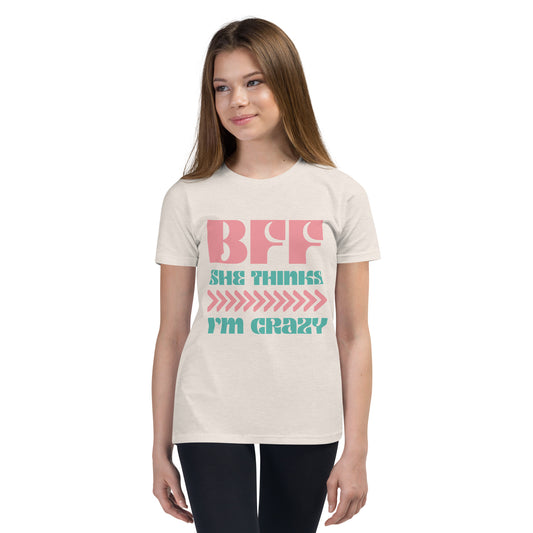 "she thinks I'm crazy" youth Short Sleeve T-Shirt